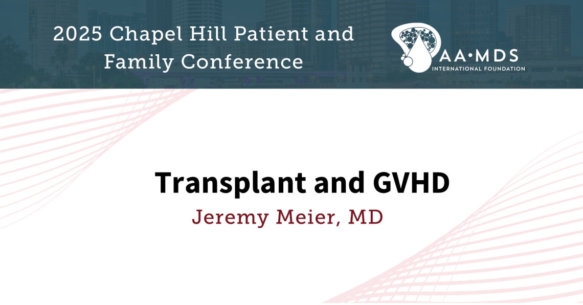 Transplant and G-V-H-D with Doctor Jeremy Meier